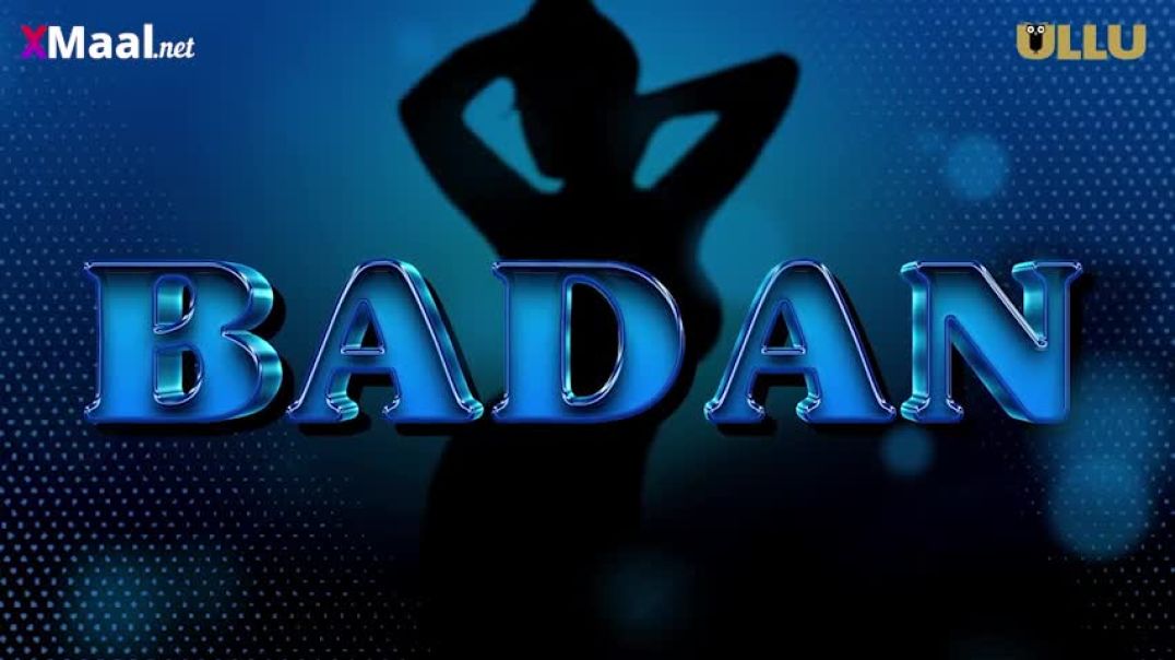 Badan Episode 8 | Ullu Web Series | Aayushi Jaiswal